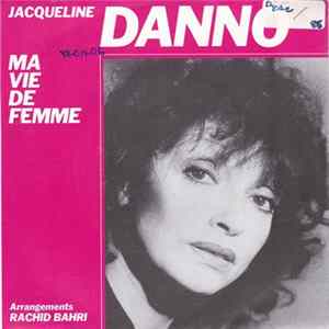 Jacqueline Danno - Ma Vie De Femme FLAC