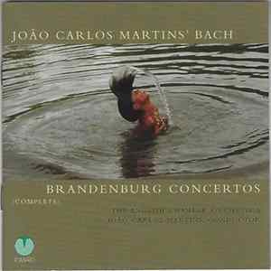 Johann Sebastian Bach - English Chamber Orchestra / João Carlos Martins - João Carlos Martins' Bach Brandenburg Concertos (Complete) FLAC
