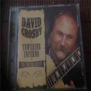 David Crosby - Towering Inferno The 1989 Broadcast FLAC