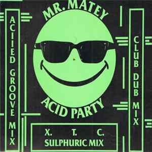 Mr. Matey - Acid Party FLAC