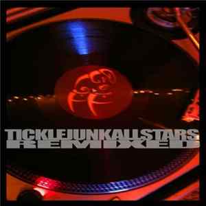 The Ticklejunk All Stars - Remixed FLAC