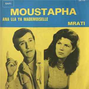 Moustapha - Ana Lla Ya Mademoiselle FLAC