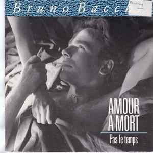 Bruno Bacchi - Amour A Mort FLAC