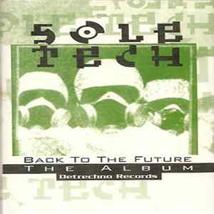 Sole Tech - Back To The Future - The Album FLAC