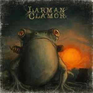 Larman Clamor - Frogs FLAC