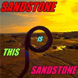 Sandstone - This Is Sandstone FLAC