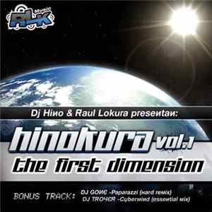 DJ Hino & Raul Lokura presentan Hinokura Vol.1 - The First Dimension FLAC