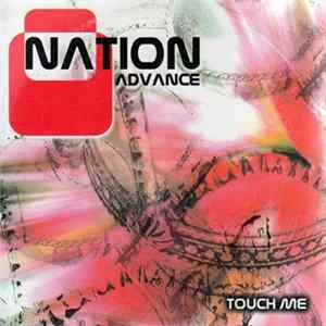 Nation Advance - Touch Me FLAC