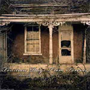 Fourteen Days From Forever - Radioflyer FLAC