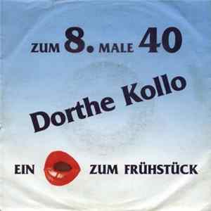 Dorthe Kollo - Zum 8. Male 40 FLAC