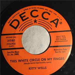 Kitty Wells - This White Circle On My Finger FLAC
