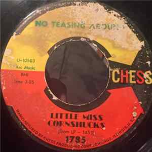 Little Miss Cornshucks - It Do Me So Good/ No Teasing Around FLAC