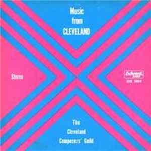 Various - Music From Cleveland Presented By The Cleveland Composers' Guild FLAC