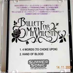 Bullet For My Valentine - 4 Words (To Choke Upon) / Hand Of Blood FLAC