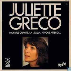 Juliette Greco - Mon Fils Chante/La Lelluia/Je Vous Attends... FLAC