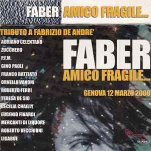 Various - Faber Amico Fragile... FLAC