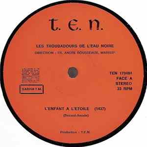 Les Troubadours De L'eau Noire - Les Troubadours De L'eau Noire Chantent FLAC
