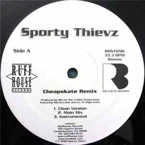 Sporty Thievz - Cheapskate Remix FLAC