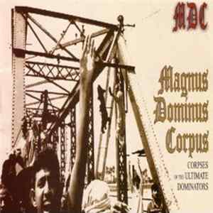 MDC - Magnus Dominus Corpus FLAC