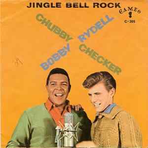 Bobby Rydell / Chubby Checker - Jingle Bell Rock / Jingle Bells Imitations FLAC