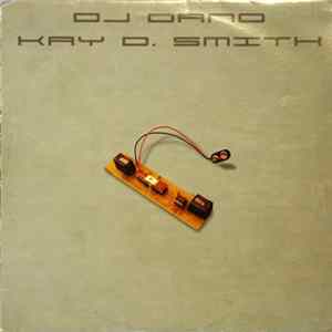 DJ Dano And Kay D. Smith - Question / Answer FLAC