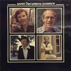 Wort Des Lebens Quartett - Wort Des Lebens Quartett FLAC