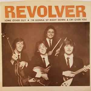 Revolver - Some Other Guy FLAC