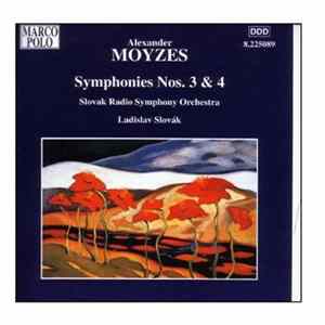 Alexander Moyzes / Slovak Radio Symphony Orchestra, Ladislav Slovák - Symphonies Nos. 3 & 4 FLAC
