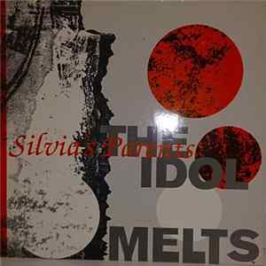 Silvia's Parents - The Idol Melts FLAC