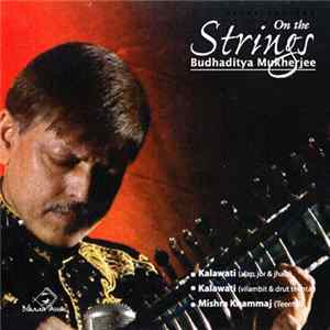Budhaditya Mukherjee - On The Strings FLAC