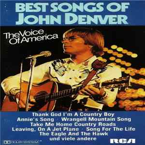 John Denver - Best Songs Of John Denver - The Voice Of America FLAC