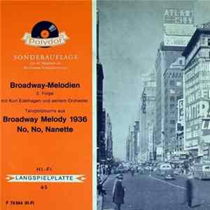 Kurt Edelhagen Und Sein Orchester - Broadway-Melodien Mit Kurt Edelhagen Und Seinem Orchester 2. Folge FLAC