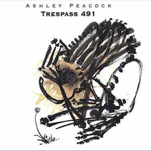 Ashley Peacock - Trespass 491 FLAC