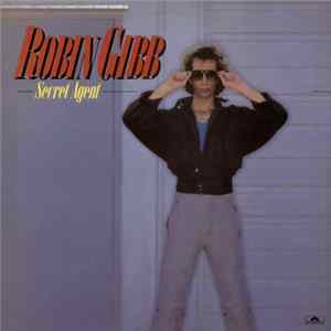 Robin Gibb - Secret Agent FLAC