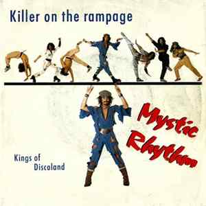 Mystic Rhythm - Killer On The Rampage FLAC
