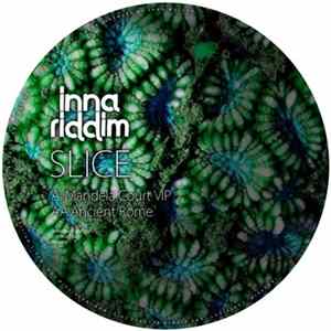 Slice - Mandela Court VIP / Ancient Rome FLAC