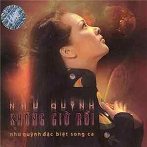 Như Quỳnh - Không Giờ Rồi - Như Quỳnh Đặc Biệt Song Ca FLAC