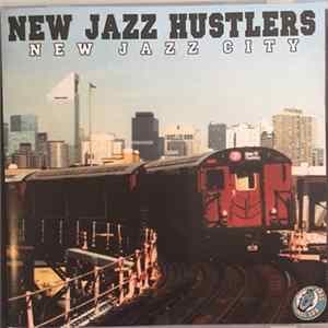 New Jazz Hustlers - New Jazz City FLAC