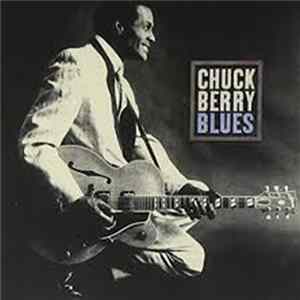 Chuck Berry - Blues FLAC