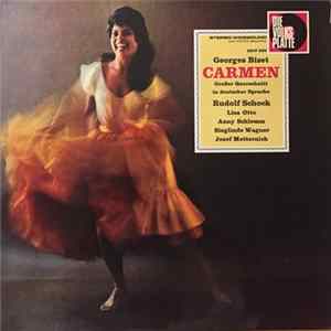 Georges Bizet - Sieglinde Wagner, Rudolf Schock, Josef Metternich, Lisa Otto, Rosl Schaffrian, Wilhelm Schüchter - Carmen FLAC