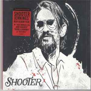 Shooter Jennings - Shooter FLAC