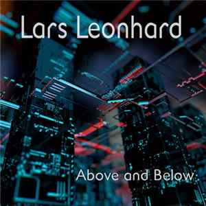 Lars Leonhard - Above And Below FLAC