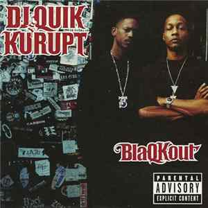 DJ Quik & Kurupt - BlaQKout FLAC