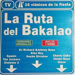 Various - La Ruta Del Bakalao FLAC