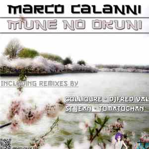 Marco Calanni - Mune No Okuni FLAC