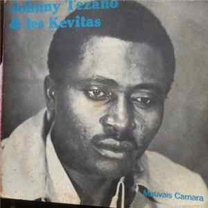 Johnny Tezano & Les Kevitas - Mauvais Camera FLAC