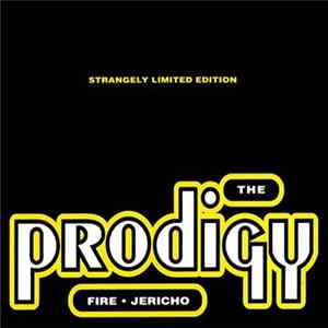The Prodigy - Fire • Jericho FLAC