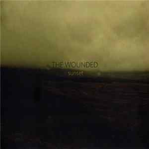 The Wounded - Sunset FLAC