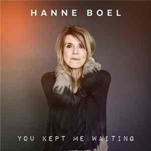 Hanne Boel - You Kept Me Waiting FLAC