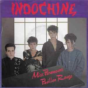 Indochine - Miss Paramount FLAC
